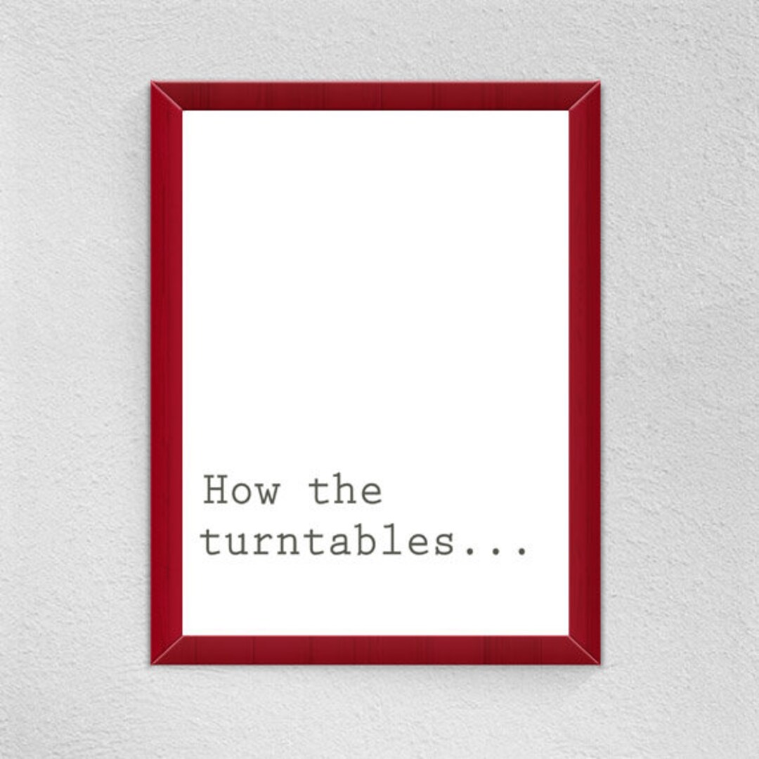 The Office Quote Michael Scott Quote How the Turntables the Etsy