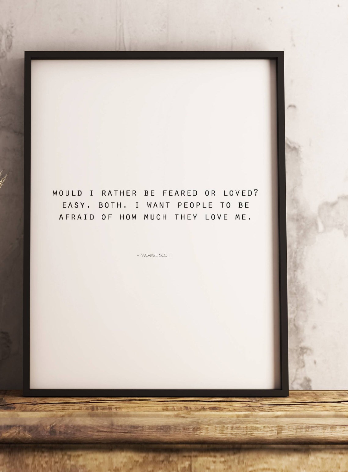 Would I Rather Be Feared or Loved the Office TV Show Etsy