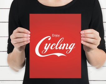 Enjoy Cycling - Enhanced Matte Paper Poster