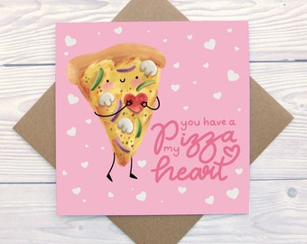 Pizza My Heart Card, You Have A Pizza My Heart, Cheesy pizza Valentines Card, Cheesy Romantic Pun Card, Food Pun Valentines Card