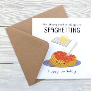 Tarjeta de cumpleaños con espaguetis con queso, tarjeta de cumpleaños con juego de palabras sobre pasta, tarjetas de cumpleaños con malas intenciones, tarjetas de cumpleaños para amigos