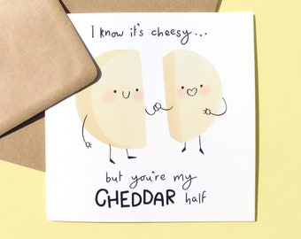 Cute Cheesy Anniversary Card, Funny Romantic Card For Cheese Lovers, Cheddar Cheese Food Pun Love Card