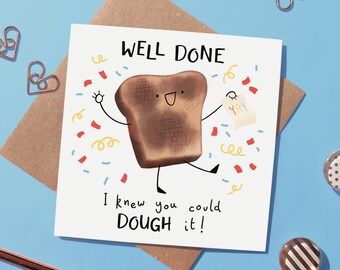 Congratulations Card For Graduates, Funny Bread Pun Toast Card, Results Day Graduation Greeting Card