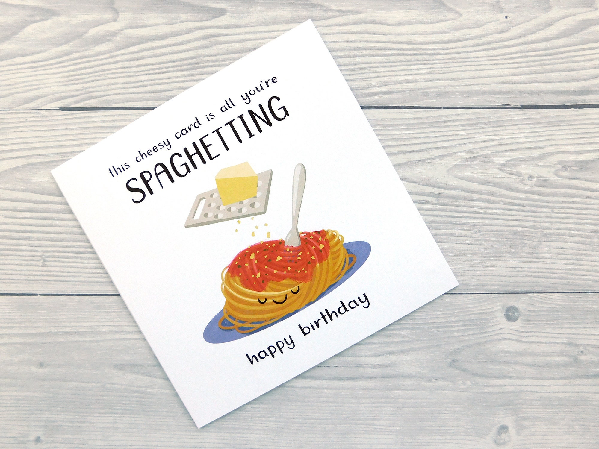Cheesy Spaghetti Birthday Card Pasta Pun Birthday Card Mean Etsy UK