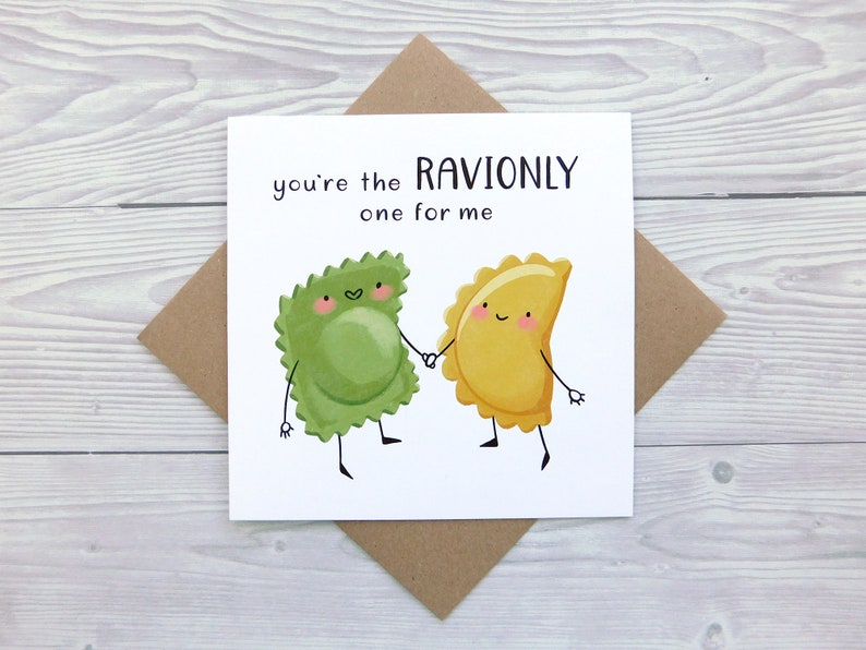 Romantic Ravioli Card, You're The Ravionly One For Me Pasta Pun, You're The Only One For Me Greeting Card, Food Pun Love Card image 1