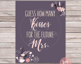 Guess how many kisses for the future Mrs. printable sign - instant download - bridal / wedding shower - purple flowers