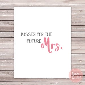 Kisses for the Mrs. Printable