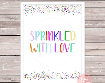 Sprinkled with Love Sign - Instant Download, Baby Shower / Baby Sprinkle Sign