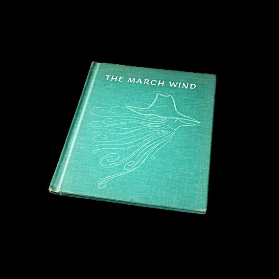 Children's Hardcover Book, The March Wind, Inez Rice, Fiction, Collectible, Picture Book, Illustrated, Storybook, Fantasy