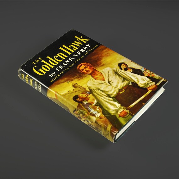 Vintage 1948 The Golden Hawk by Frank Yerby, Hardcover Book Club Edition with Dust Jacket