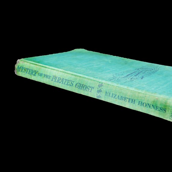 Mystery of the Pirate’s Ghost by Elizabeth Honness – Illustrated by Beth & Joe Krush – Vintage Children’s Mystery Book - 1966 First Edition
