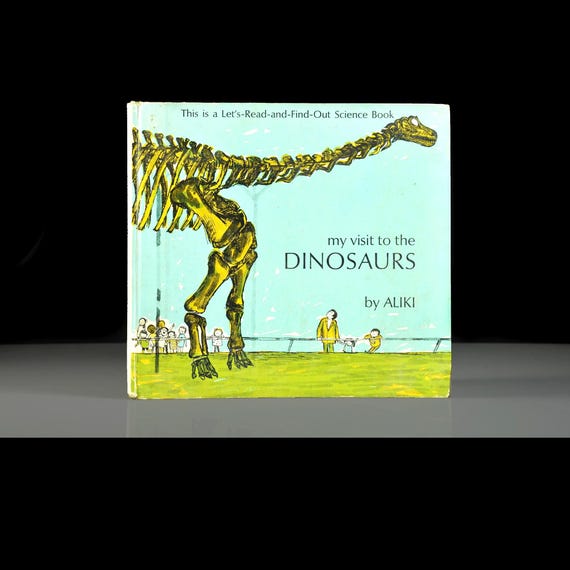 Vintage Children’s Science Book, My Visit to the Dinosaurs by Aliki