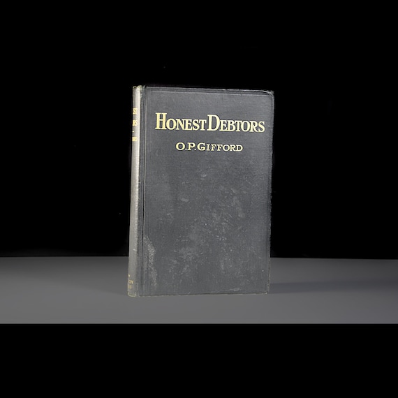 1922 Honest Debtors Orrin Philip Gifford Baptist Sermons Religious Theology Christian Book, Antiquarian Book