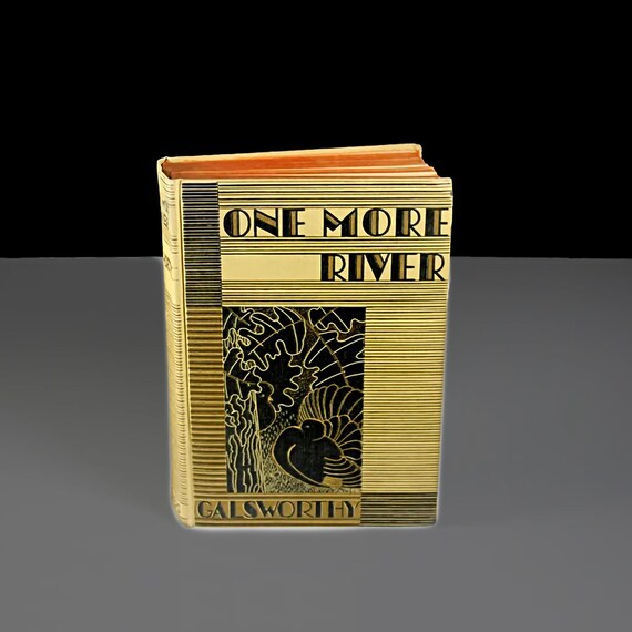 Hardcover Book, One More River, John Galsworthy, Novel, Fiction, Literature, Romance