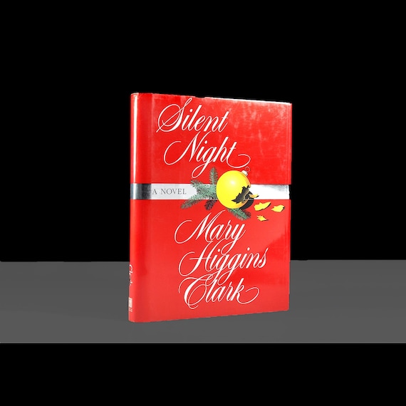 Mary Higgins Clark Silent Night, 1995 First Edition, First Printing Hardcover, Christmas Mystery