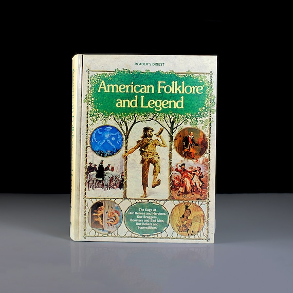 Hardcover Book, American Folklore and Legend, Reader's Digest, Coffee Table Book, First Edition, Illustrated, Anthology