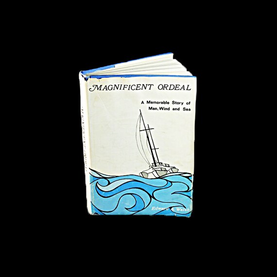 Hardcover Book, Magnificent Ordeal, Edward Walsh, First Edition, Memoir, Non Fiction