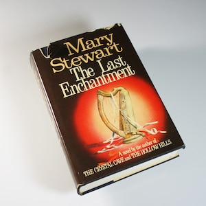 Hardcover Book, The Last Enchantment, Mary Stewart, First Edition, First Printing, Novel, Fantasy, Romance, King Arthur, Camelot