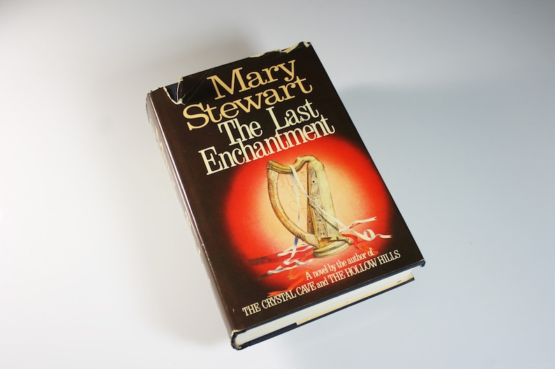 Hardcover Book, The Last Enchantment, Mary Stewart, First Edition, First Printing, Novel, Fantasy, Romance, King Arthur, Camelot image 1