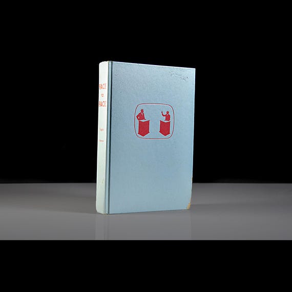 Face to Face by Edward A Rogers Hardcover Political Novel, Presidential Campaign, Television Debate