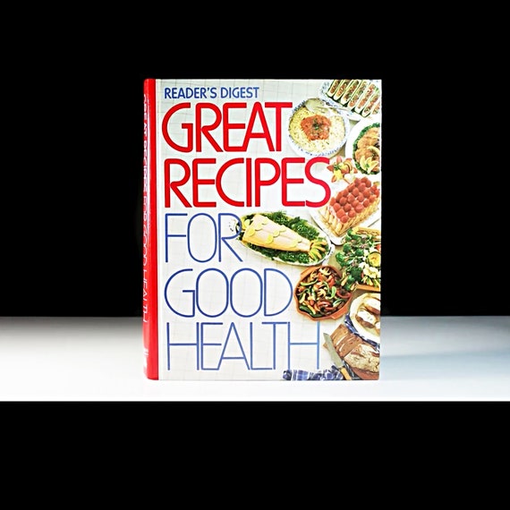 Cookbook, Great Recipes for Good Health, Reader's Digest, Food Lovers Gift, Reference Book, Illustrated