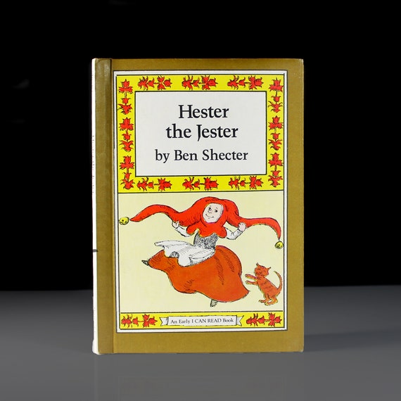 Children's Hardcover Book, Hester the Jester, Ben Sheeter, Fiction, Weekly Reader Book, Illustrated, Collectible