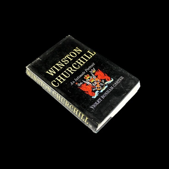 Hardcover Book, Winston Churchill, Violet Bonham Carter, First Edition, Biography, Reference, History, Illustrated