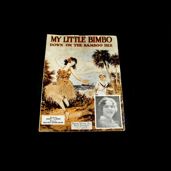 Antique 1920 Sheet Music "My Little Bimbo" published by Irving Berlin Inc. - Piano & Voice