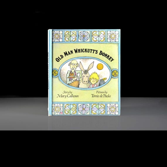 Children's Book, Old Man Whickutt’s Donkey by Mary Calhoun and Tomie dePaola