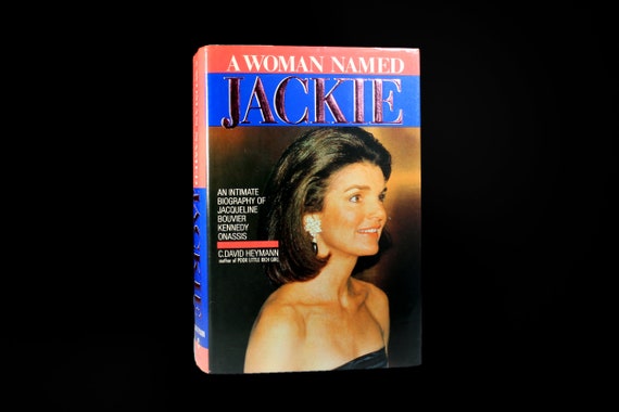 Hardcover Book, A Woman Named Jackie, C. David Heymann, First Edition, Biography, Reference, History, Illustrated