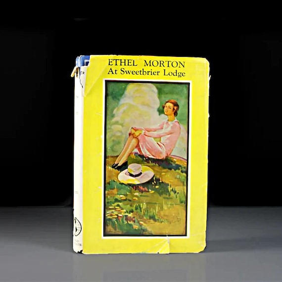 Hardcover Book, Ethel Morton at Sweetbrier Lodge, Mabell Shippie Clarke Smith, Juvenile Fiction, Young Adult