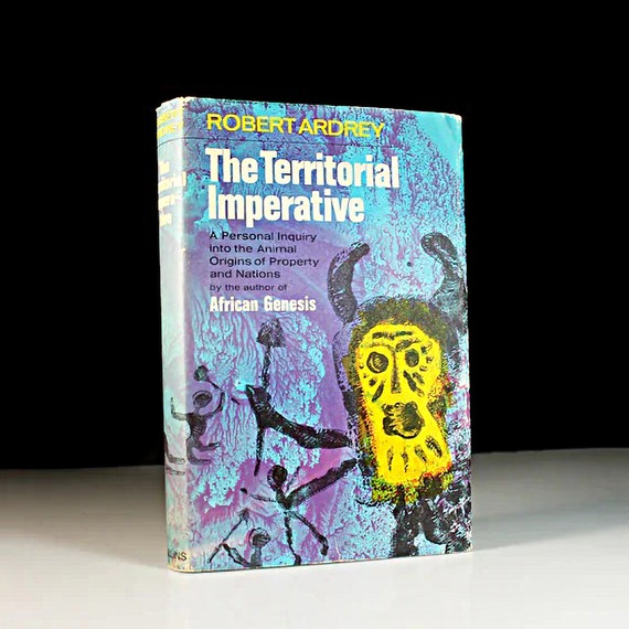 Hardcover Book, The Territorial Imperative, Robert Ardrey, Science, Anthropology, Sociology, Nonfiction