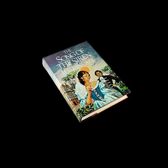 Hardcover Book, The Song of The Siren, Philippa Carr, Mystery, Romance Novel, Historical Fiction, Literature, Suspense