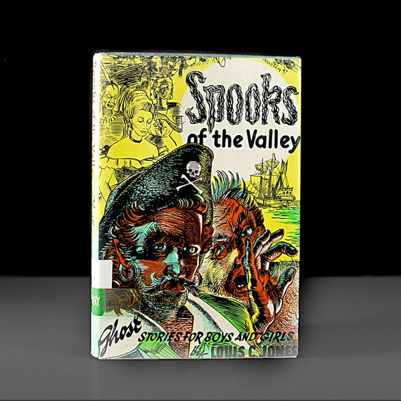 Young Adult Hardcover Book, Spooks of the Valley, Louis C. Jones, Fiction, Illustrated, Ghost Stories