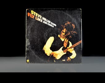 Steve Miller Band Fly Like An Eagle Vinyl LP, 1976 Capitol Records, ST-11497 KENDUN