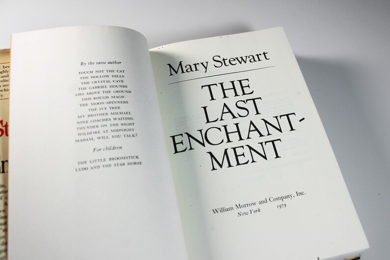 Hardcover Book, The Last Enchantment, Mary Stewart, First Edition, First Printing, Novel, Fantasy, Romance, King Arthur, Camelot image 3