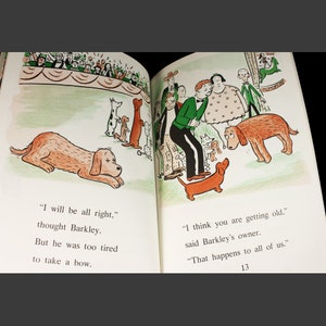 May include: A brown dog lies on the ground with its head resting on its paws. The dog is surrounded by other dogs and people. The text in the image reads, "I will be all right," thought Barkley. But he was too tired to take a bow. "I think you are getting old," said Barkley's owner. "That happens to all of us." 13