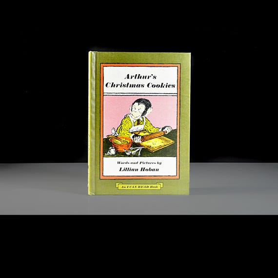 Arthur’s Christmas Cookies by Lillian Hoban, 1972 Weekly Reader “I Can Read” Book