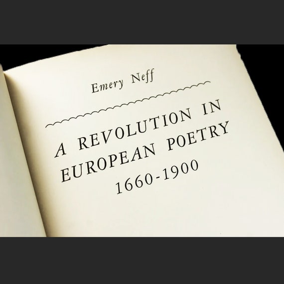 Hardcover Book, A Revolution in European Poetry, Emery Neff, Literature, First Edition, Review Copy