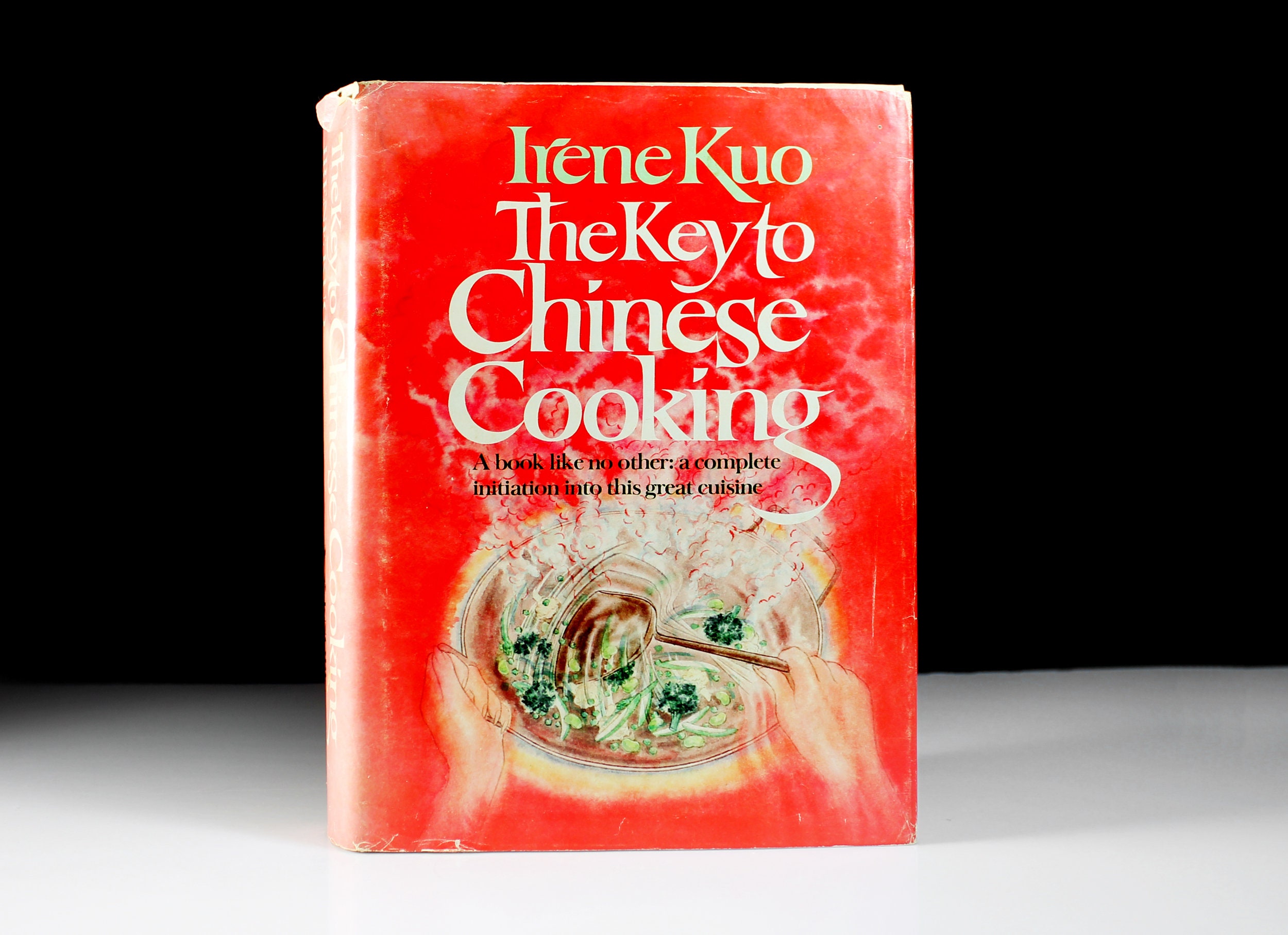 Cookbook, The Key to Chinese Cooking, Irene Kuo, First Edition