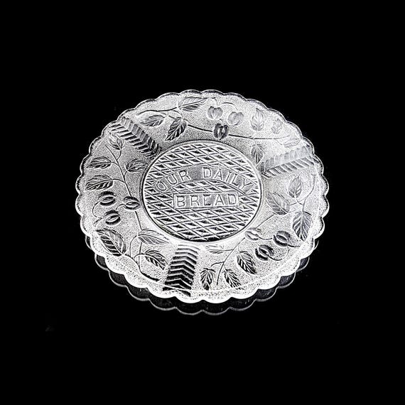 EAPG “Our Daily Bread” Plate – Ohio Flint Glass Stippled Cherry Pattern – 9 Inch Religious Bread Plate – 1894 Antique Pressed Glass