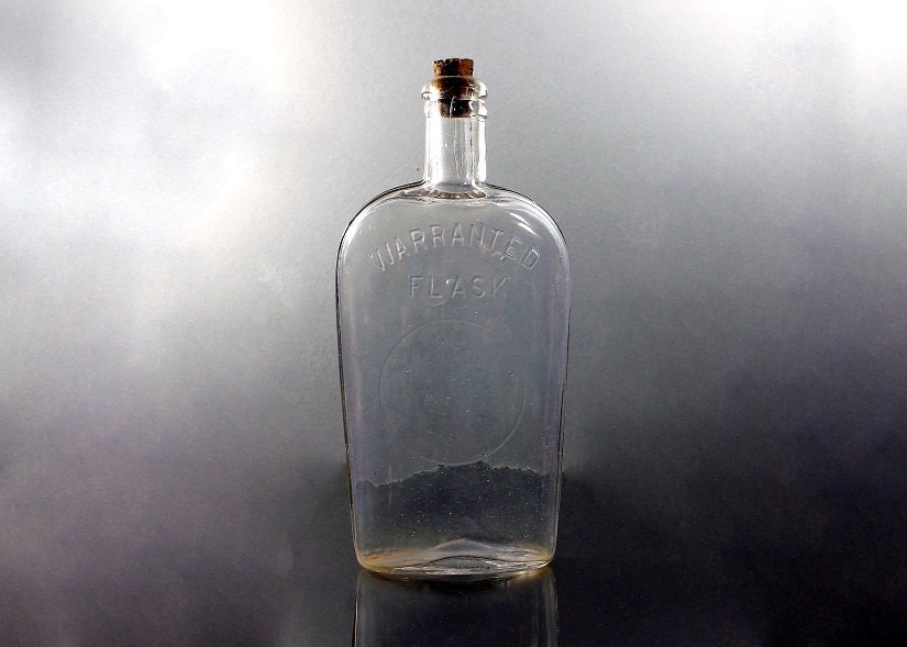 Antique Bottle, Warranted Flask, Whiskey Flask, Clear Glass, Cork