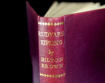 Livre relié, Rudyard Kipling, Hilton Brown, première édition, biographie, référence