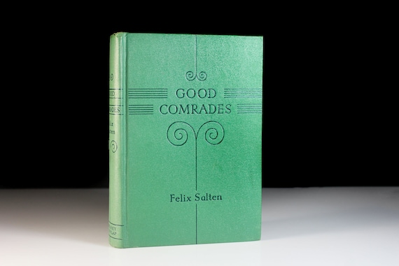 Hardcover Book, Good Comrades, Felix Salten, First Edition, Literature, Animal Stories, Fiction, Novel, Illustrated