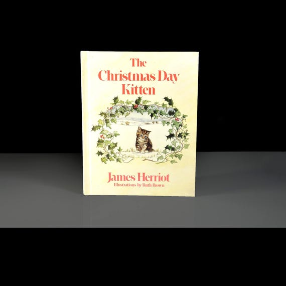Children's Book, The Christmas Day Kitten by James Herriot, Holiday Cat Story