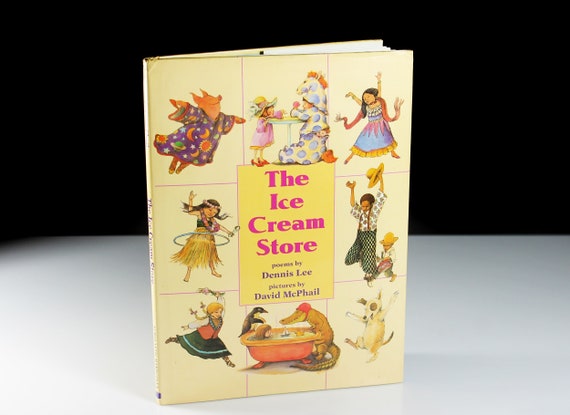 Children's Hardcover Book, Ice Cream Store, Poems by Dennis Lee, Illustrated, Picture Book