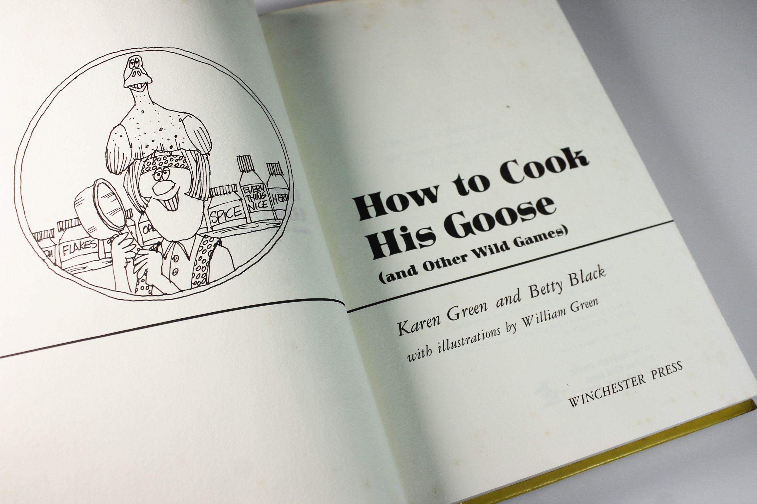 Cookbook, How To Cook His Goose, Reference Book, Wild Game Recipes
