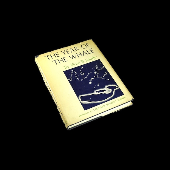 The Year of the Whale by Victor B. Scheffer, First Edition, Marine Natural History Book