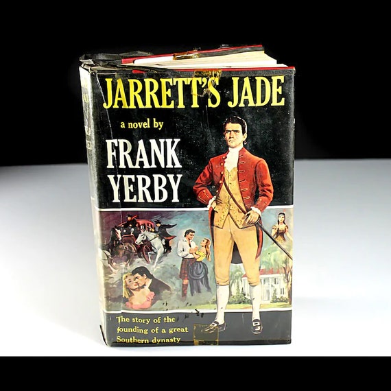 1959 Hardcover Book, Jarrett's Jade, Frank Yerby, First Edition, Adventure, Romance, Civil War Novel, Historical Fiction