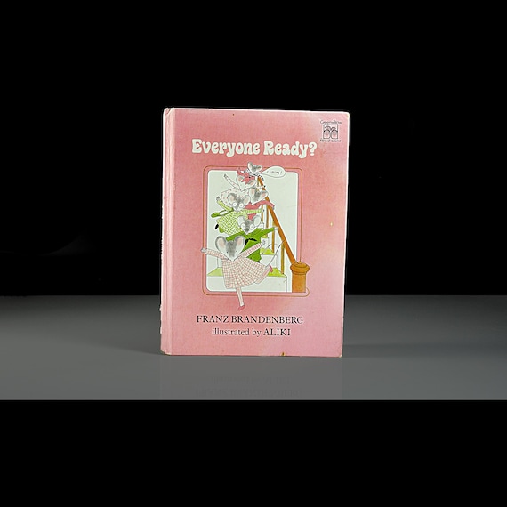 Everyone Ready by Franz Brandenberg, Illustrated by Aliki - First Edition - Children’s Book